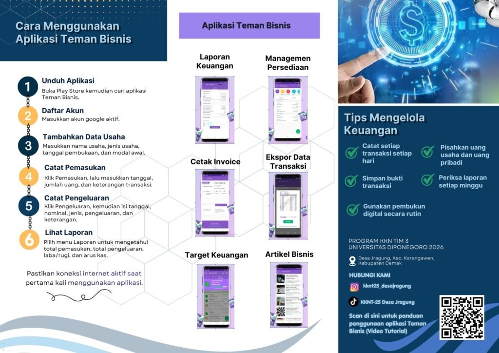 Pertumbuhan Ekonomi (SDGs 8) dan Industri, Inovasi, dan Infrastruktur (SDGs 9): Edukasi Penggunaan Aplikasi Pembukuan Digital Teman Bisnis bagi Pelaku UMKM Desa Jragung k3 01 a1 g5(1)